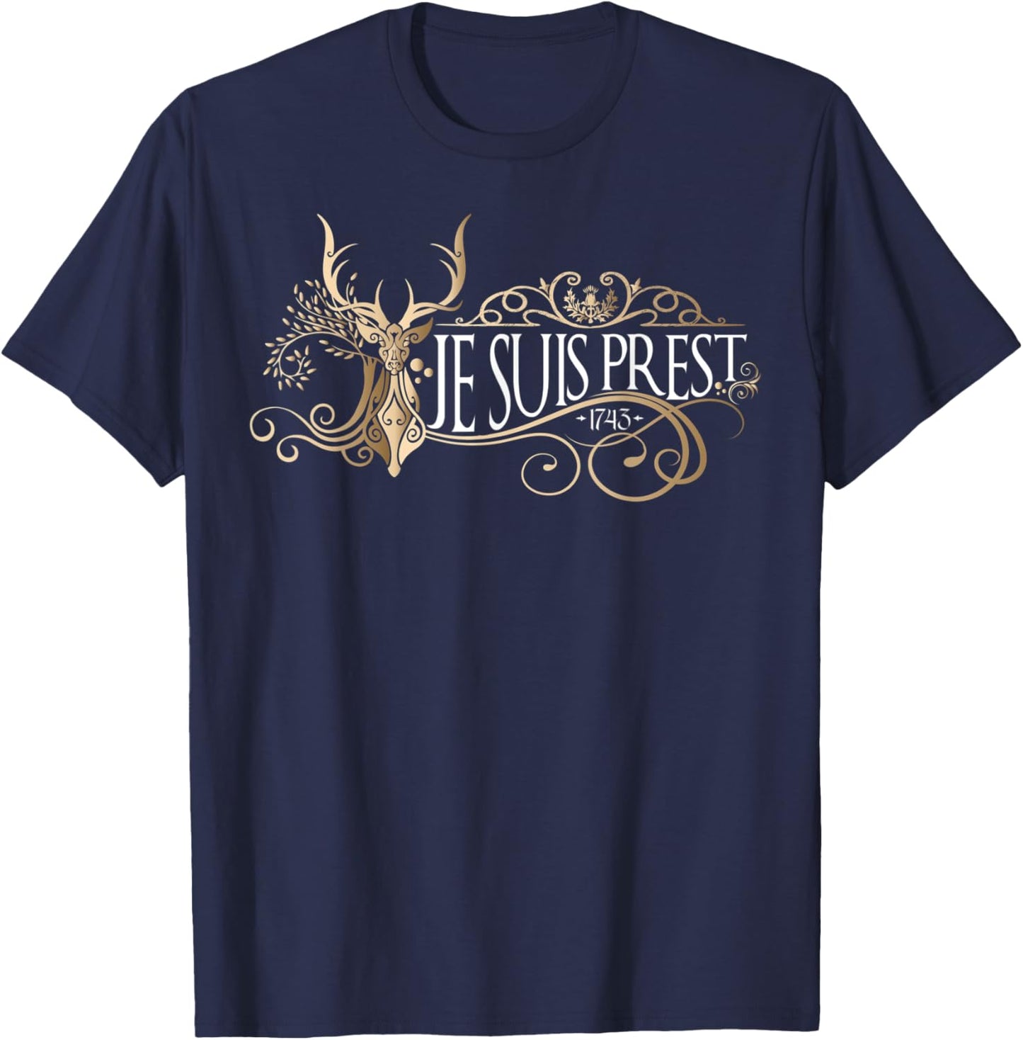 Je Suis Prest | Beige Deer | Scottish Gift T-Shirt - T-Shirt | Navy