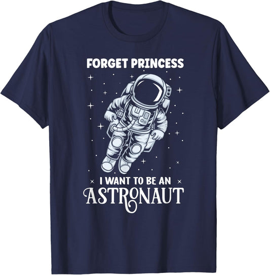 Want To be An Astronaut Woman Spaceman Girl Astronauts T-Shirt - T-Shirt | Navy