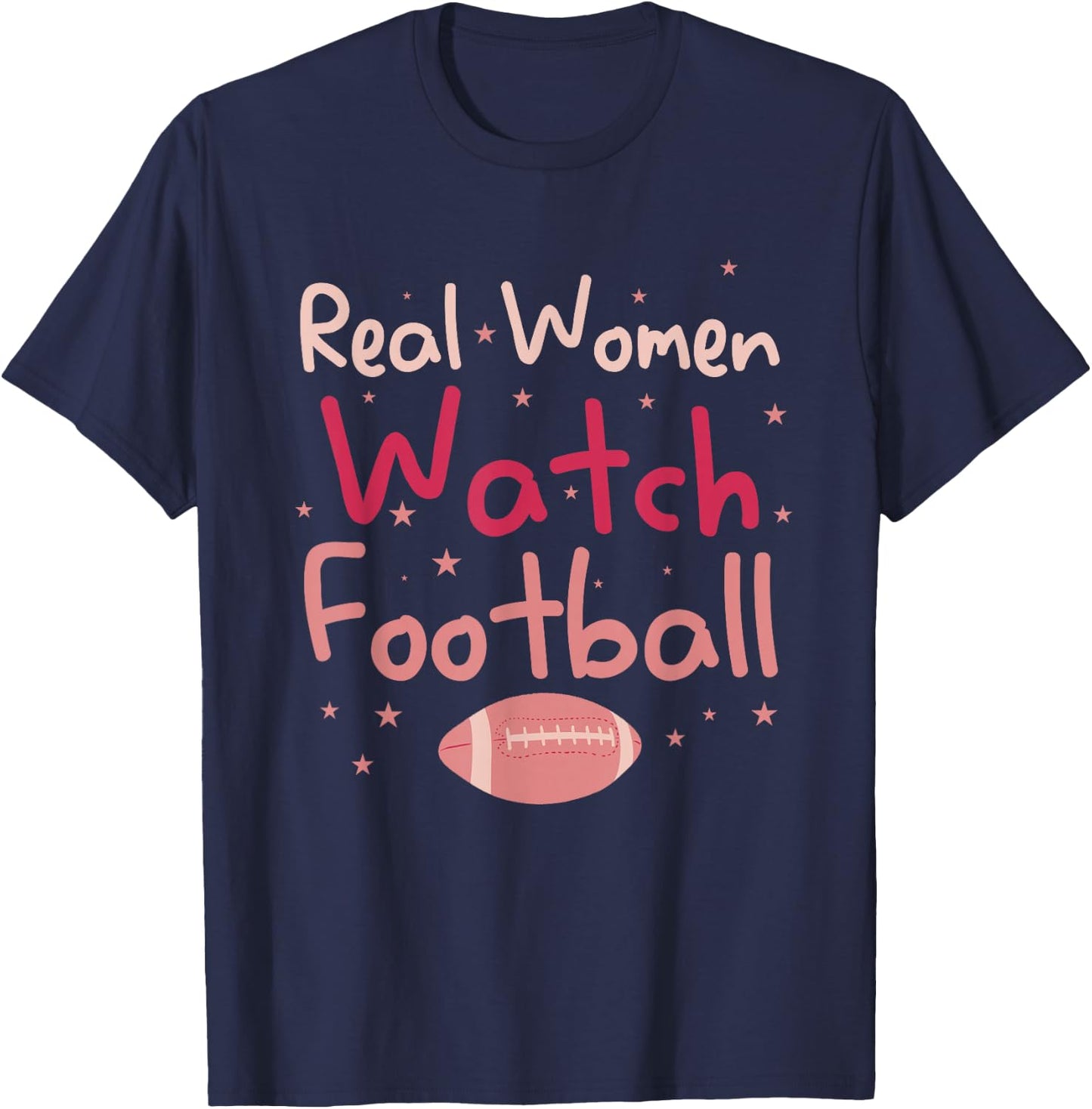Real Women Watch Football Rugby Lineman Fan T-Shirt - T-Shirt | Navy