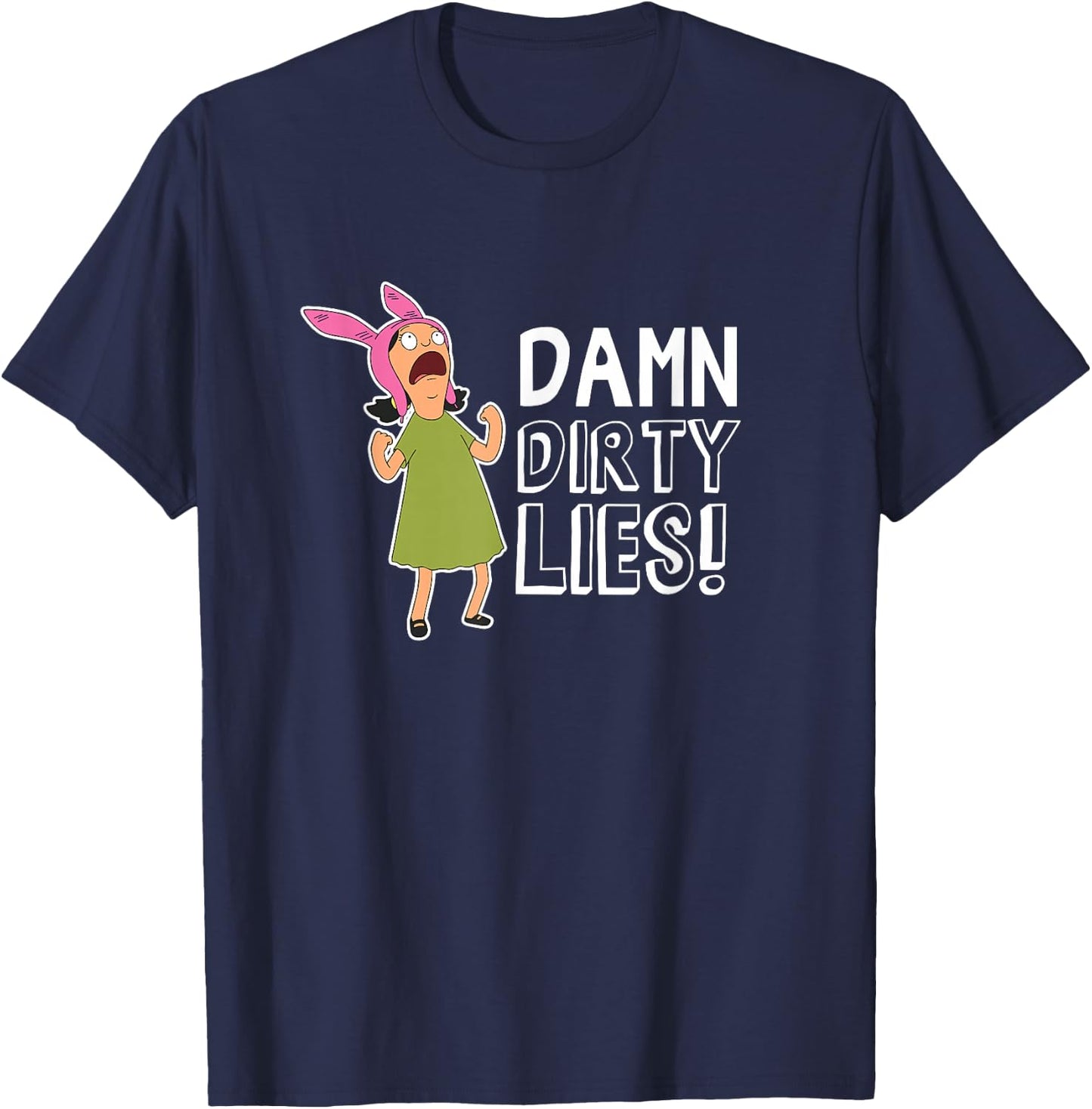 Bob's Burgers Louise Belcher Damn Dirty Lies T-Shirt - T-Shirt | Navy