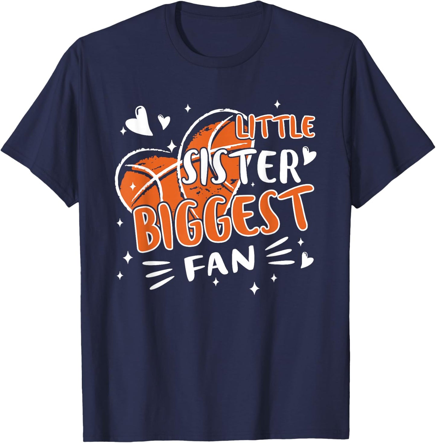 Funny Little Sister Biggest Fan Basketball Lovers Fans Girls T-Shirt - T-Shirt | Navy
