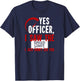 Yes Officer I saw the Speed Limit Moped Chopper Motocross T-Shirt - T-Shirt | Navy