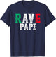 Rave Papi - Mexican Rave Daddy Mexico EDM Festival T-Shirt - T-Shirt | Navy