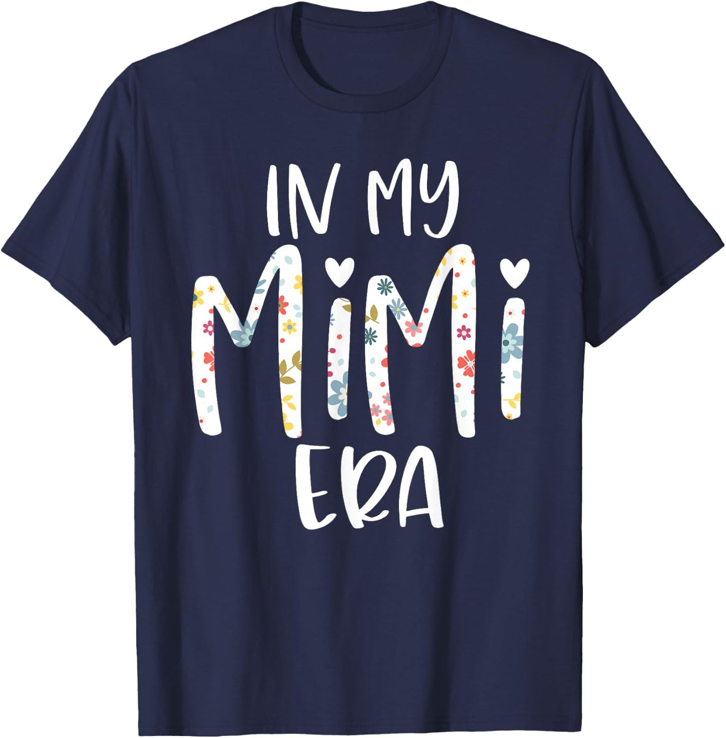 in My Mimi Era Flower Letter Floral for Mimi T-Shirt - T-Shirt | Navy