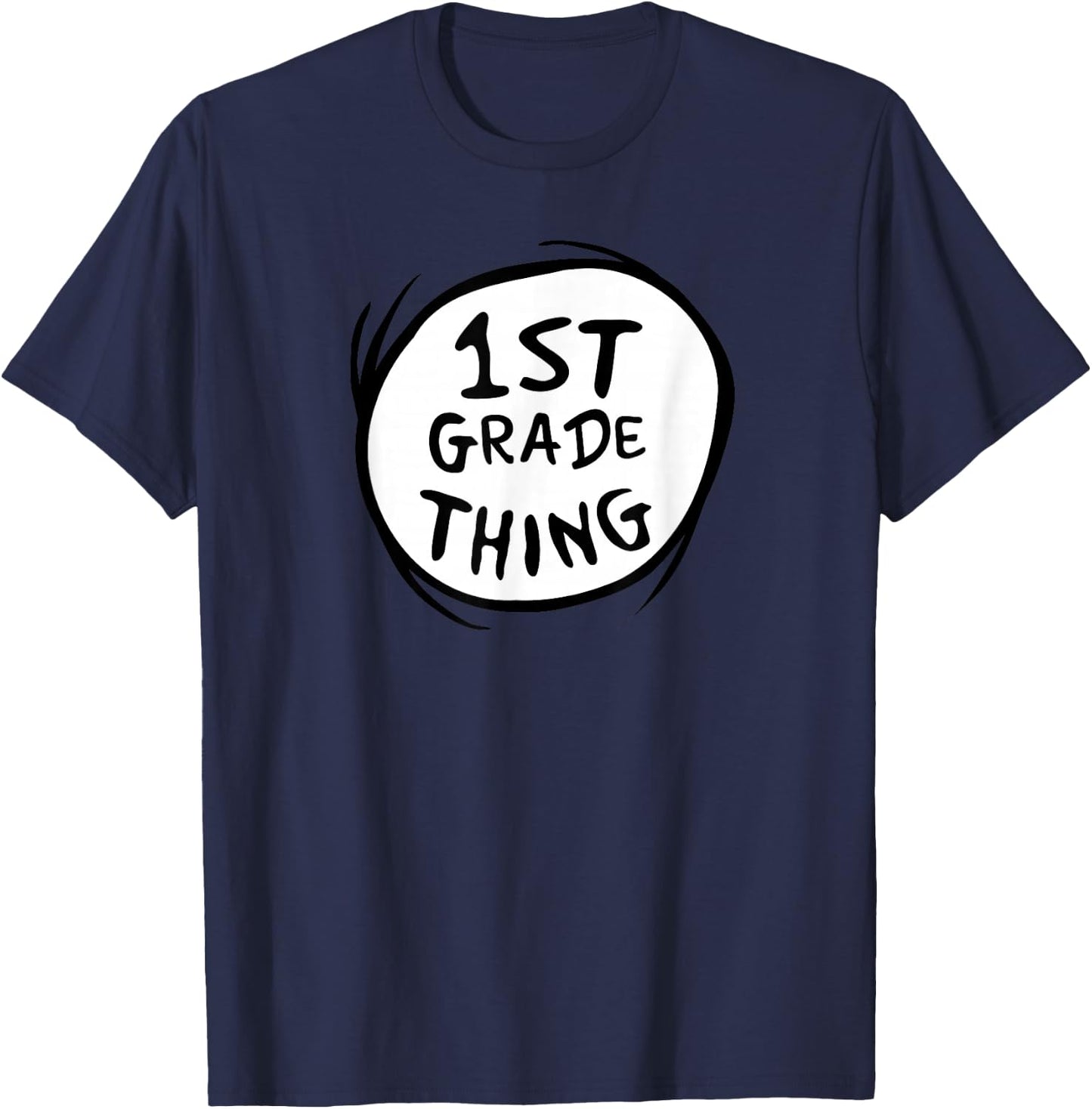 Dr. Seuss 1st Grade Thing T-Shirt - T-Shirt | Navy