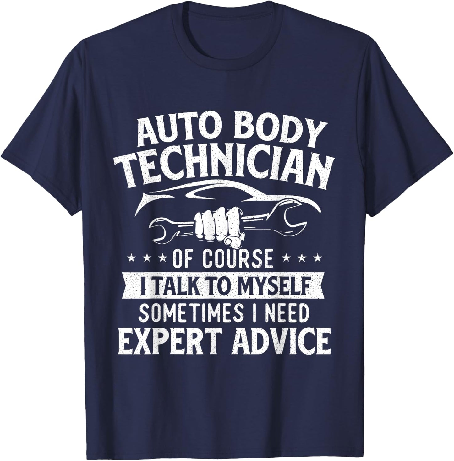 Auto Body Technician - Automotive Finisher Car Customizer T-Shirt - T-Shirt | Navy