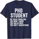 Phd Students Doctoral Candidate Gifts Dissertation T-Shirt - T-Shirt | Navy
