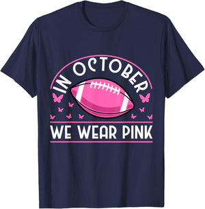 In October We Wear Pink Football Breast Cancer Prevention T-Shirt - T-Shirt | Navy