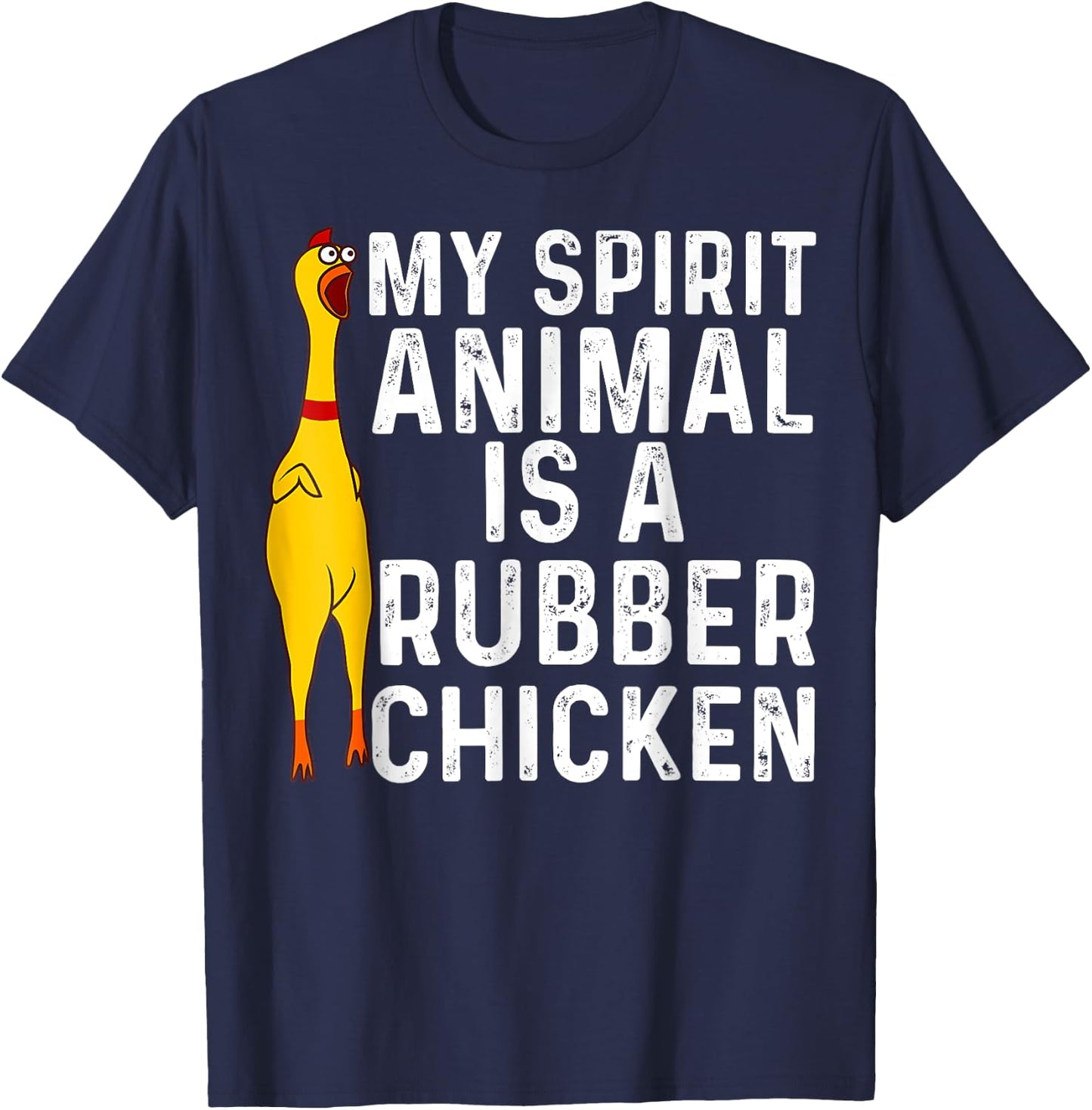 Funny Rubber Chicken Gift Men Women Rubber Chicken Costume T-Shirt - T-Shirt | Navy