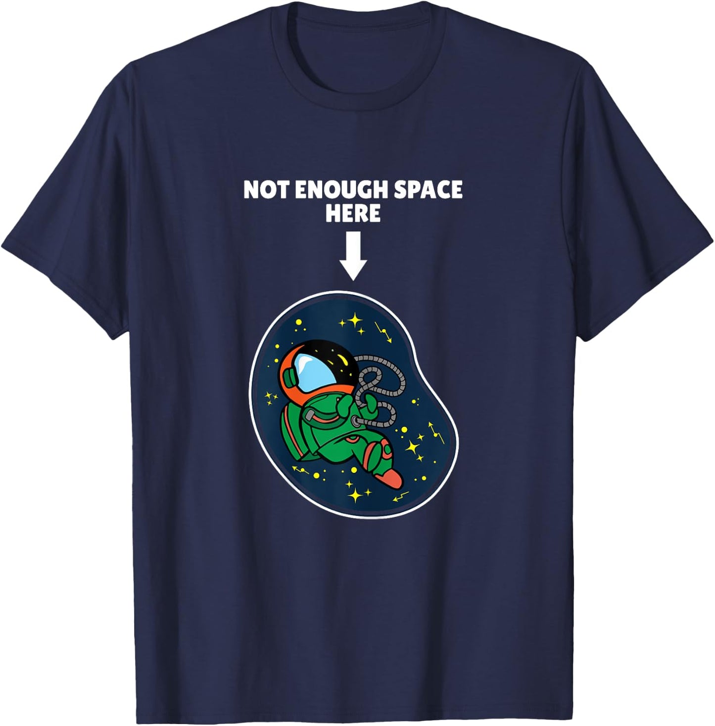 Pregnant Woman Not Enough Space Here Baby Mother To Be T-Shirt - T-Shirt | Navy