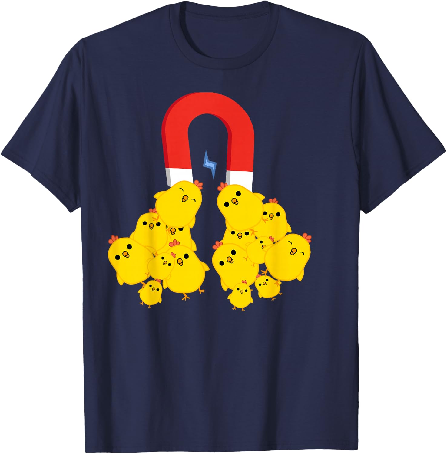 Chicks with Magnet Funny Chick Magnet T-Shirt - T-Shirt | Navy