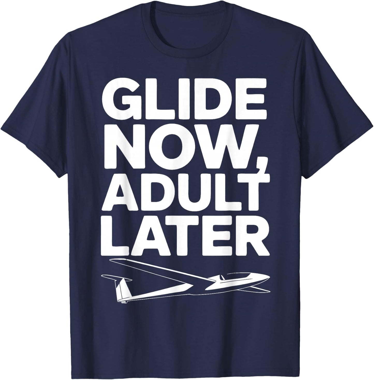 Glider Sailplane Pilot Sailplane Flights T-Shirt - T-Shirt | Navy