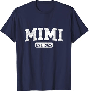 Mimi Est 2025 Promoted To Mimi Announcement T-Shirt - T-Shirt | Navy