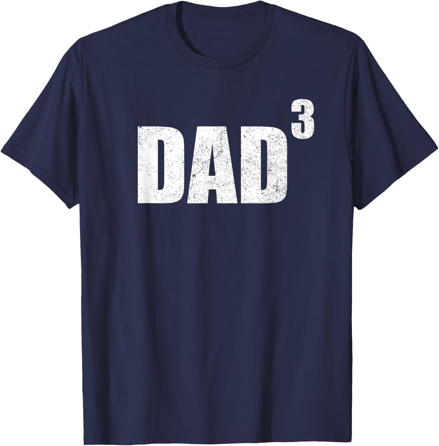 Dad Cubed Shirt Thired Pregnancy Announcement Shirt 3 Kid T-Shirt - T-Shirt | Navy