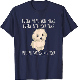 Funny Maltese Dog Watching Owner Quote Puppy Mom Dad Women Kids T-Shirt - T-Shirt | Navy