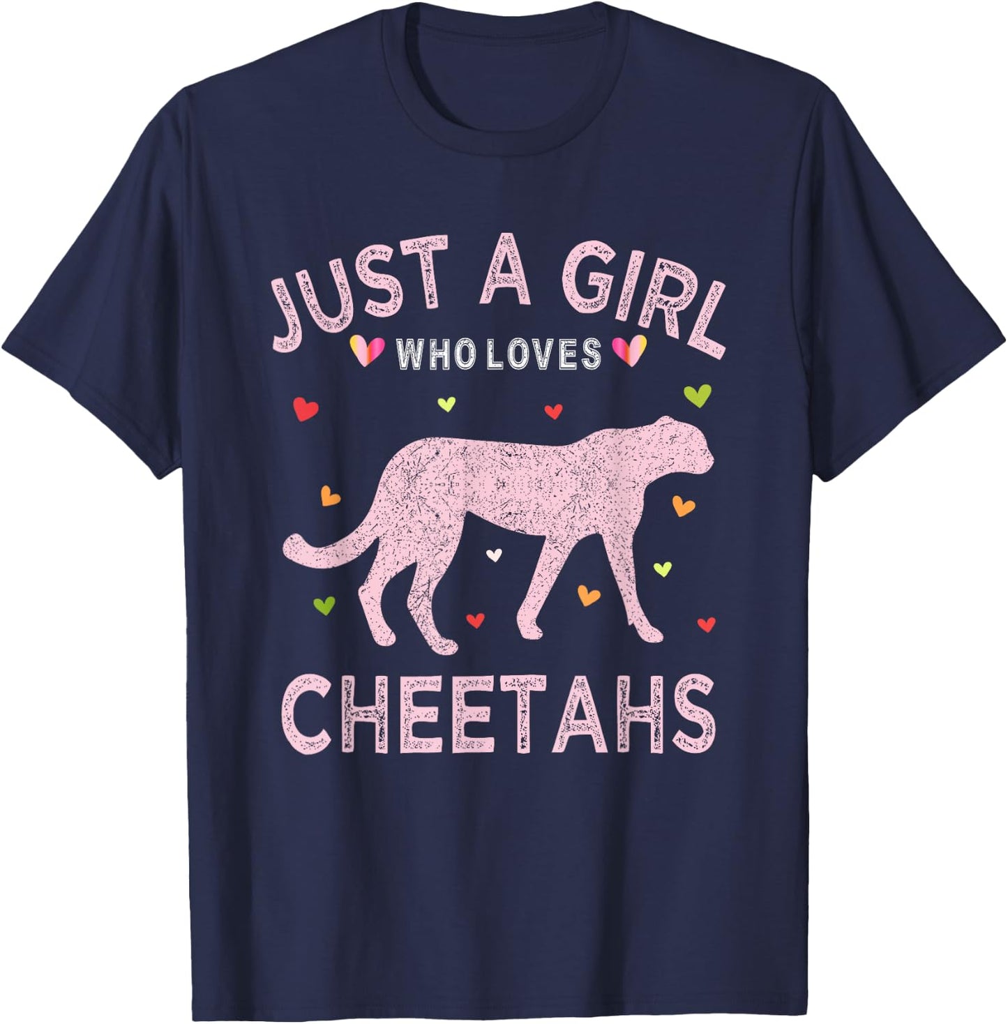 Cheetah Animal Lover Gift Just A Girl Who Loves Cheetahs T-Shirt - T-Shirt | Navy