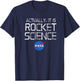 NASA - Actually It Is Rocket Science Graphic T-Shirt - T-Shirt | Navy
