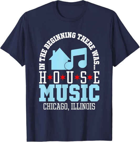 in The Beginning There was House - Chicago House Music DJ T-Shirt - T-Shirt | Navy
