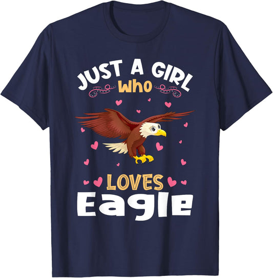 Just a Girl who Loves Eagles Gift T-Shirt - T-Shirt | Navy