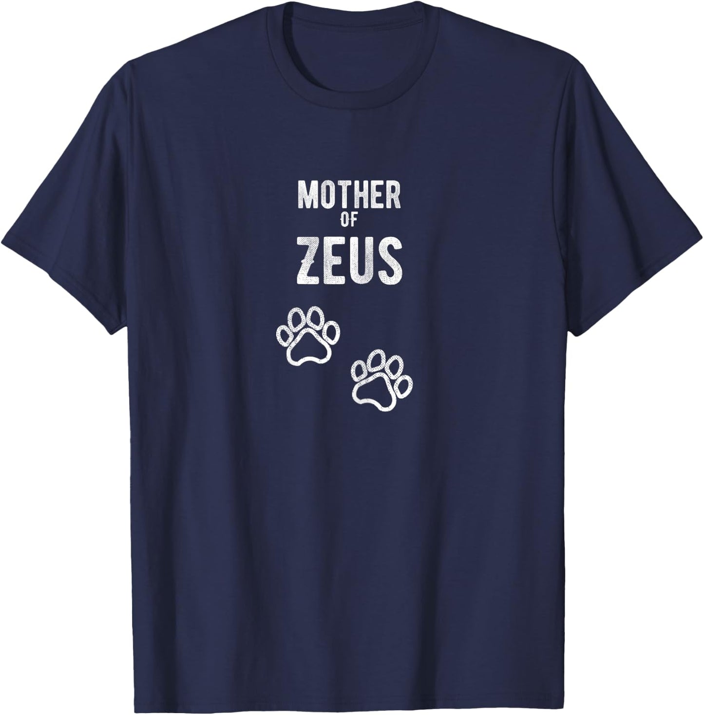 Mother of Zeus - Dog Puppy Personalised Name Graphic Women T-Shirt - T-Shirt | Navy