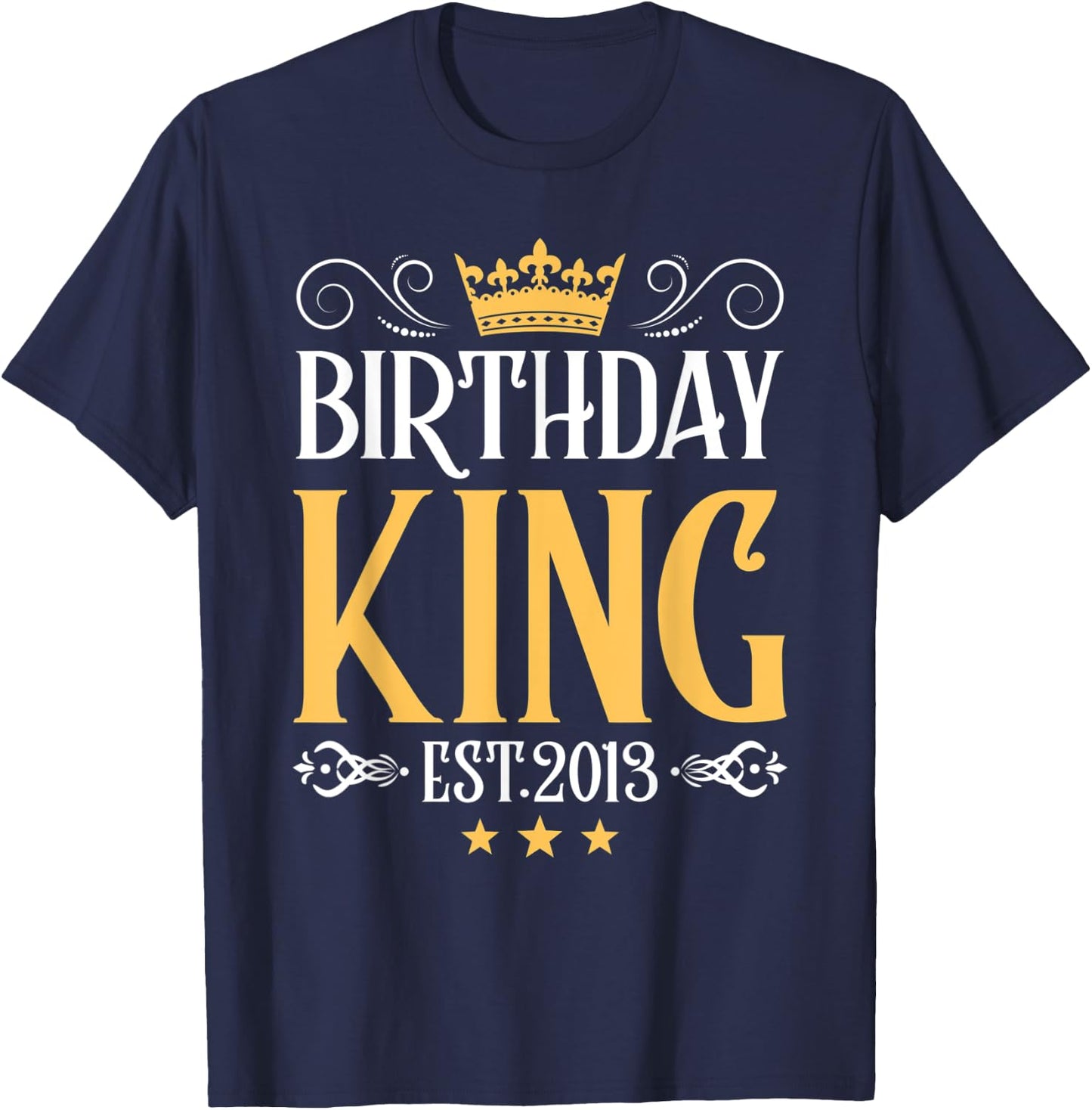 mb 9th Birthday King Est 2013 Golden Crown Boys Men T-Shirt - T-Shirt | Navy