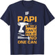 If Papi Cant Fix It No One Can Funny Dad Father's Day T-Shirt - T-Shirt | Navy