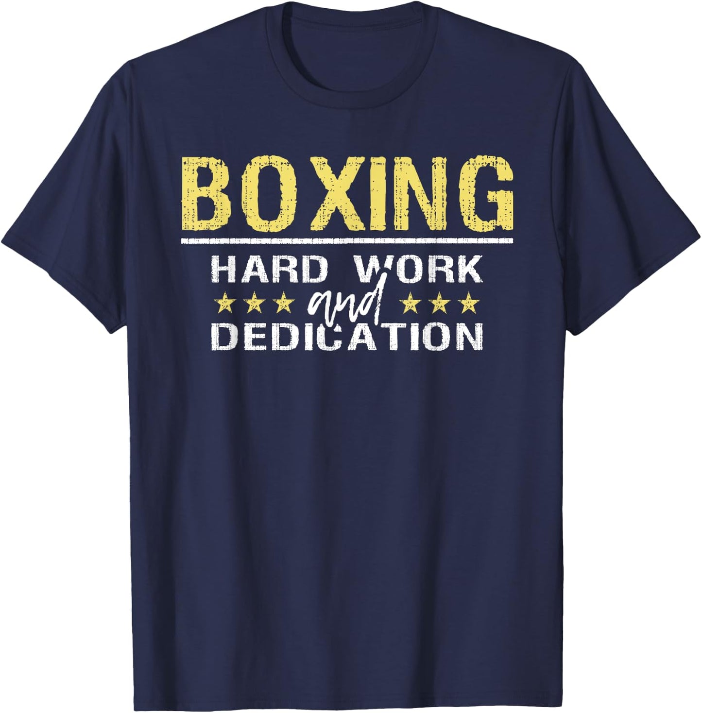 Boxing Hard Work And Dedication - Kickboxing Gym Boxer T-Shirt - T-Shirt | Navy