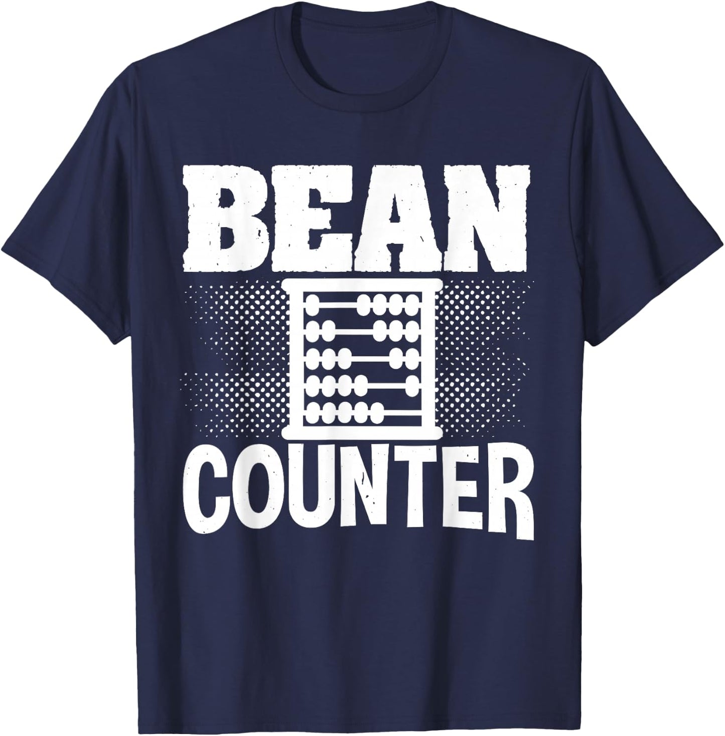 Accounting Tax Consultant Numbers Fiscal Bean Counter T-Shirt - T-Shirt | Navy