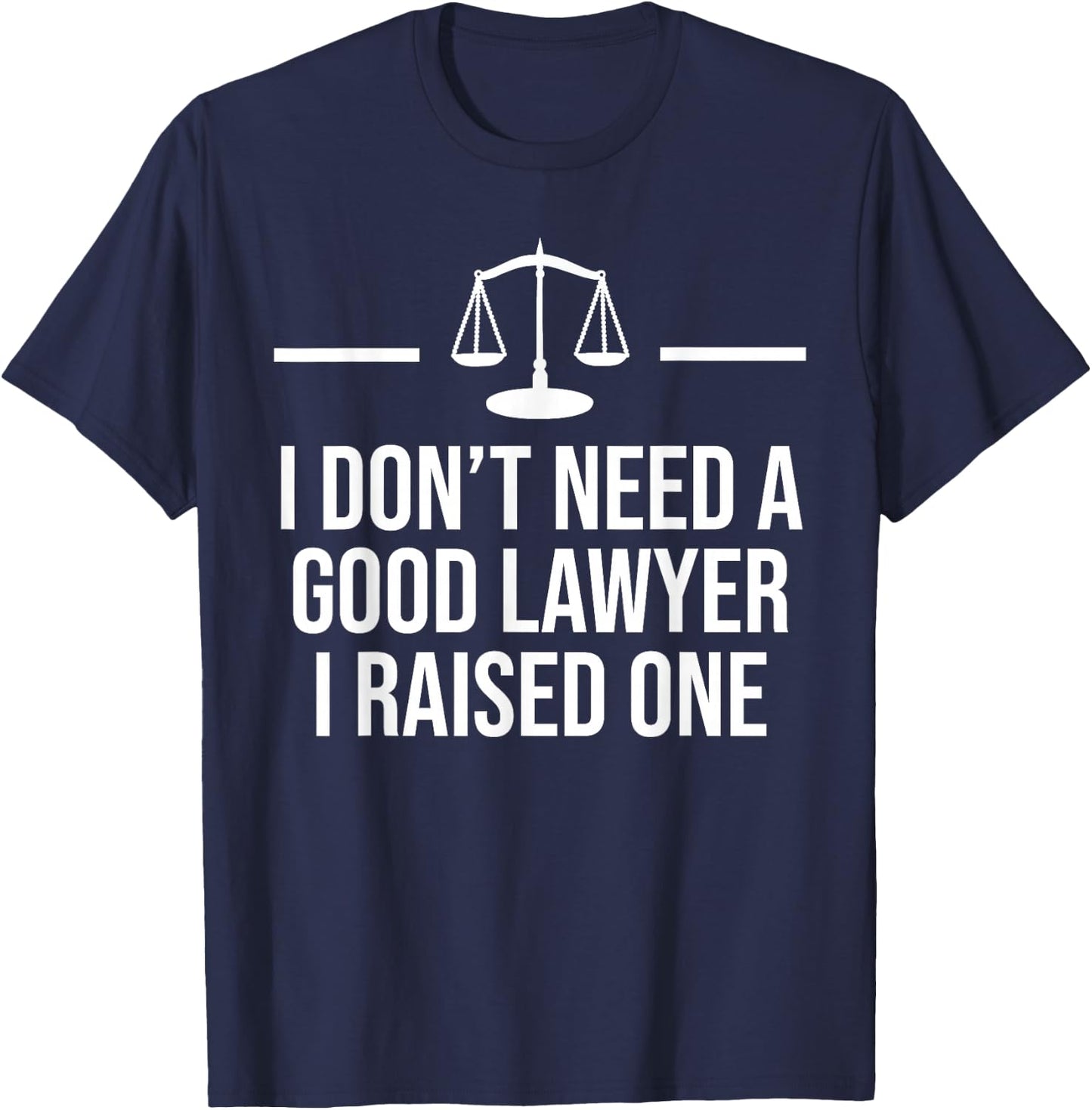 Lawyer Parent Dad Mom Law School Graduation T-Shirt - T-Shirt | Navy