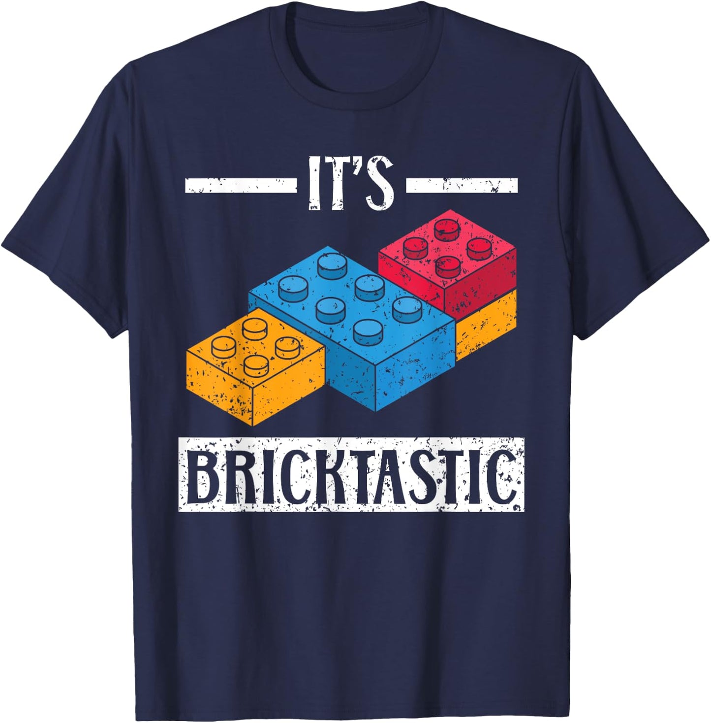 It's Bricktastic Master Builder Bricks Building Blocks T-Shirt - T-Shirt | Navy