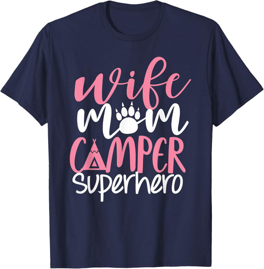 Camping Mom Shirt Funny Wife Mom Camper Superhero Mama Women T-Shirt - T-Shirt | Navy