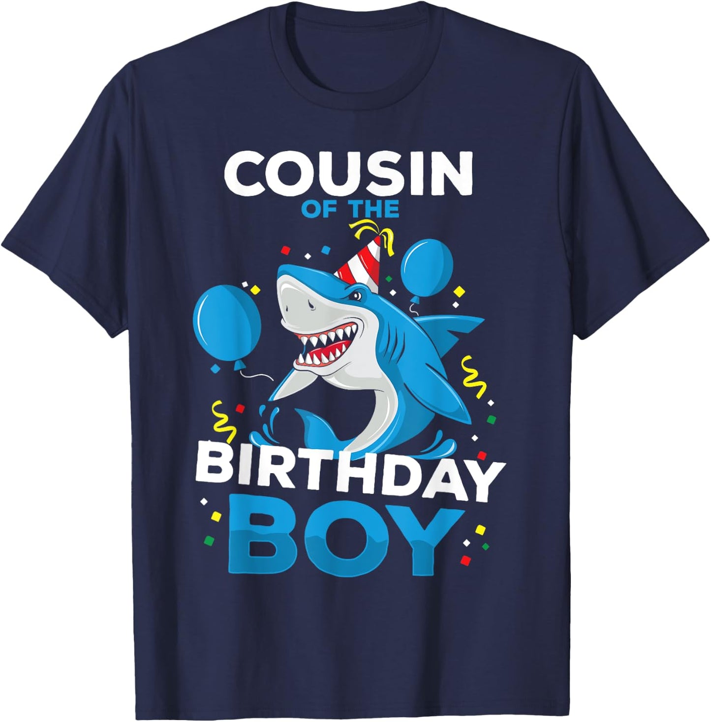Cousin of The Birthday Boy Shark Ocean Theme Matching Family T-Shirt - T-Shirt | Navy