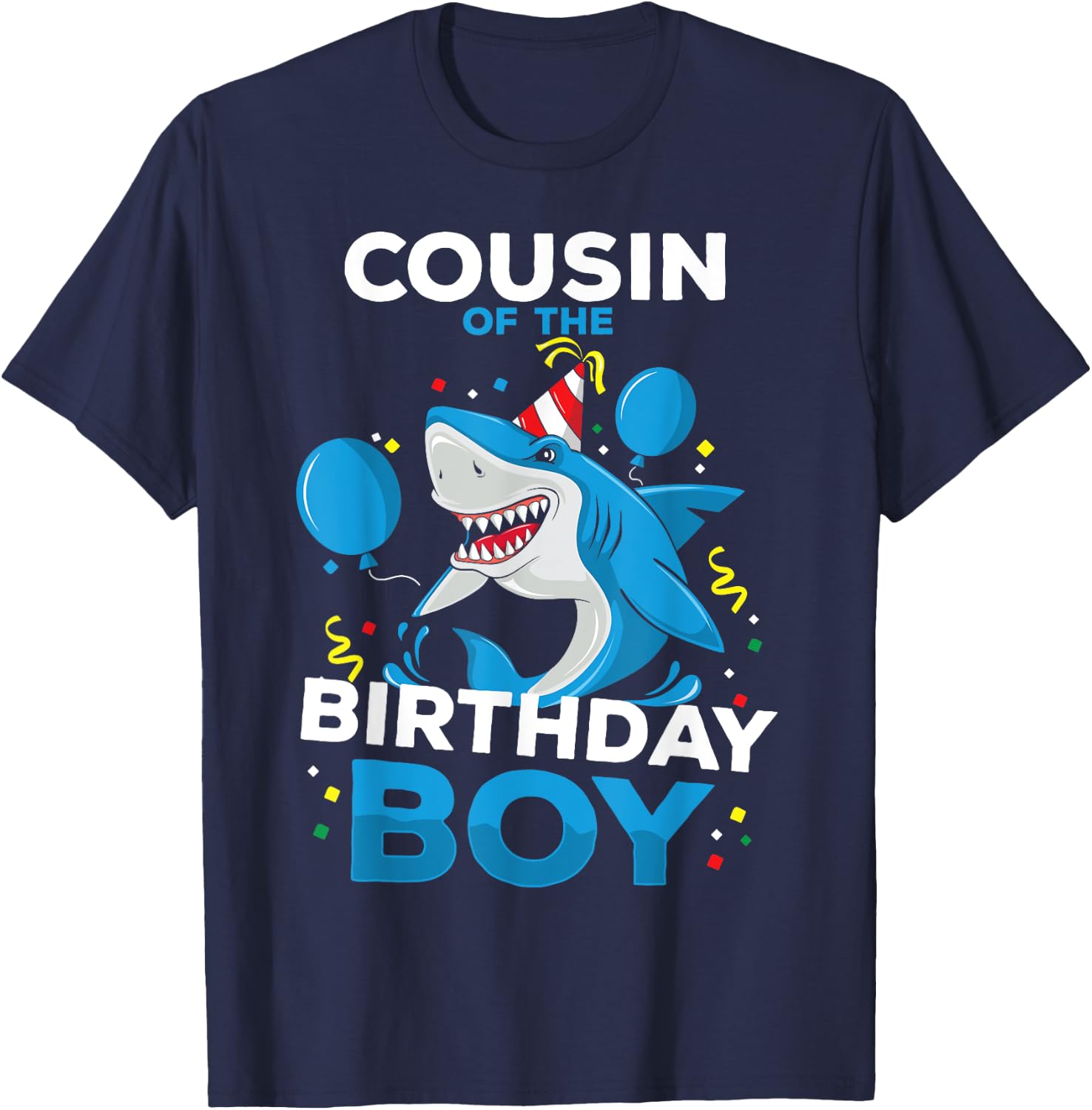 Cousin of The Birthday Boy Shark Ocean Theme Matching Family T-Shirt - T-Shirt | Navy