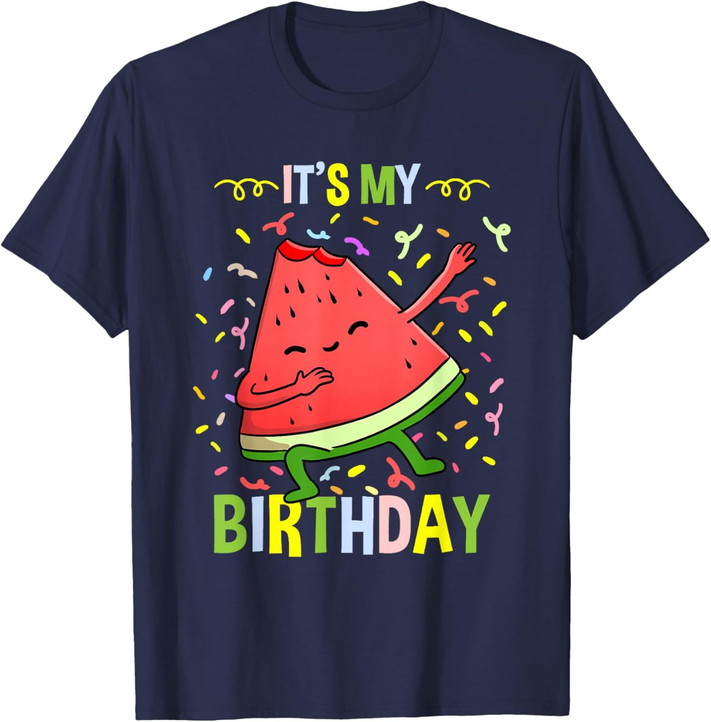 Its My Birthday Watermelon T-Shirt - T-Shirt | Navy