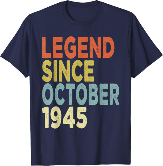 80 Years Old Legend Since October 1945 80th Birthday T-Shirt - T-Shirt | Navy