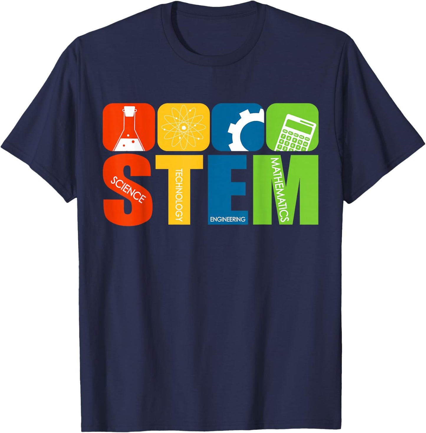 STEM Teacher Science Technology Engineering Math T-Shirt - T-Shirt | Navy