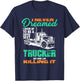 I Never Dreamed I'd Be a Super Sexy Trucker But Here I Am T T-Shirt - T-Shirt | Navy