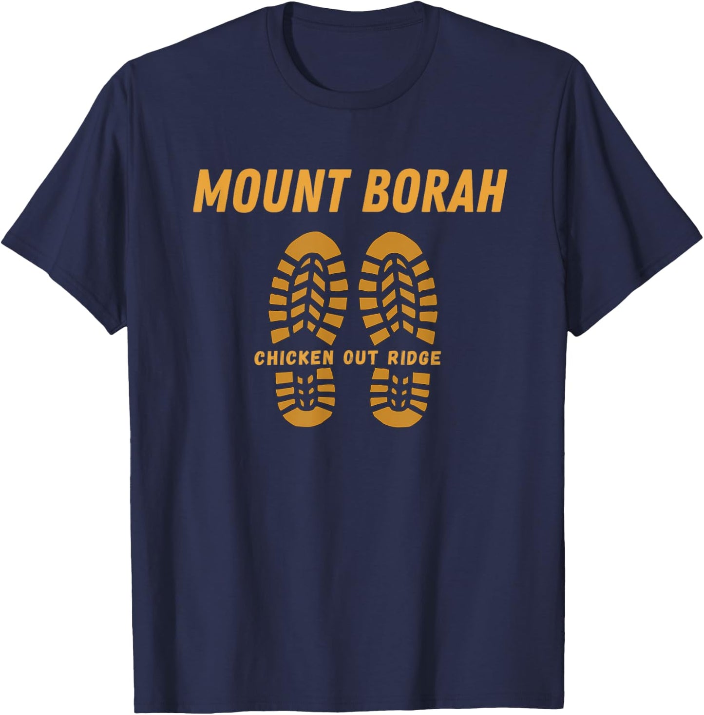 Chicken Out Ridge Mount Borah Idaho Hiker Hiking Climbing T-Shirt - T-Shirt | Navy