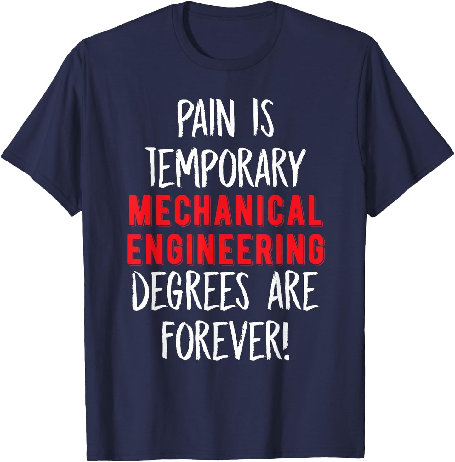Mechanical Engineer Graduation Gift Design For Engineering T-Shirt - T-Shirt | Navy