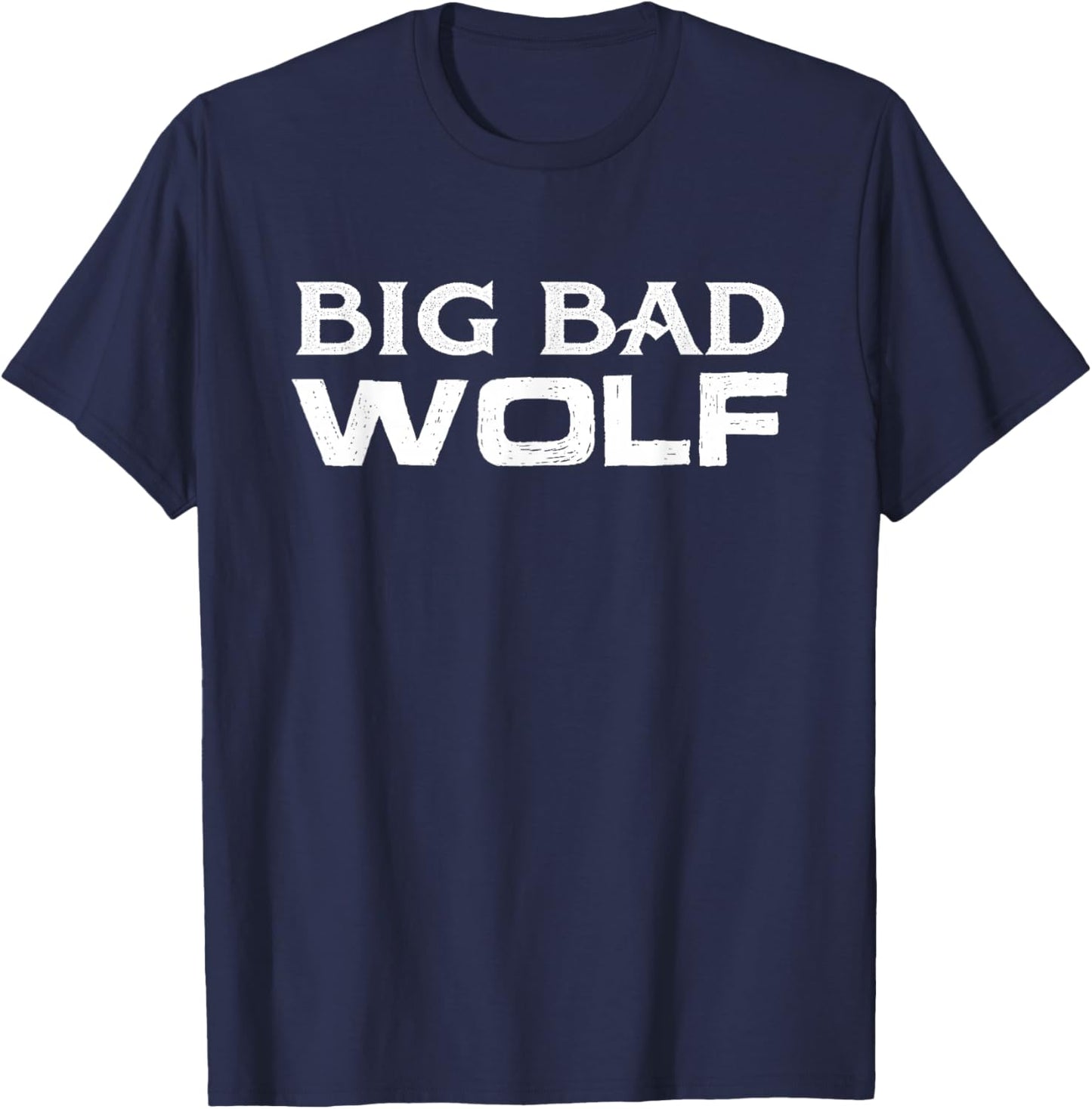 Big Bad And Wolf Wolves Werewolf Lover Cute Gift T-Shirt - T-Shirt | Navy