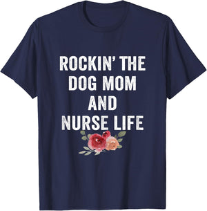 Rockin the Dog Mom and Nurse Life Floral Vintage T-Shirt - T-Shirt | Navy