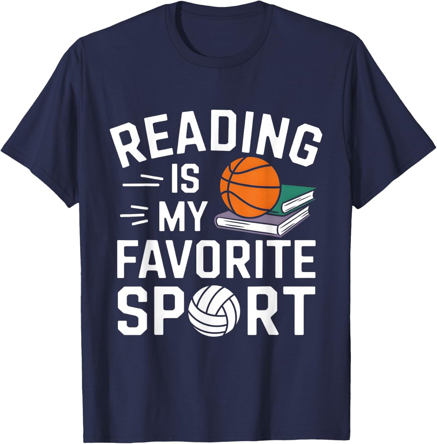 Reading Is My Favorite Sport Funny Reading Book Lover Reader T-Shirt - T-Shirt | Navy