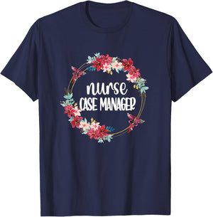 Nurse Case Manager Flowers | RN Nursing Case Management T-Shirt - T-Shirt | Navy