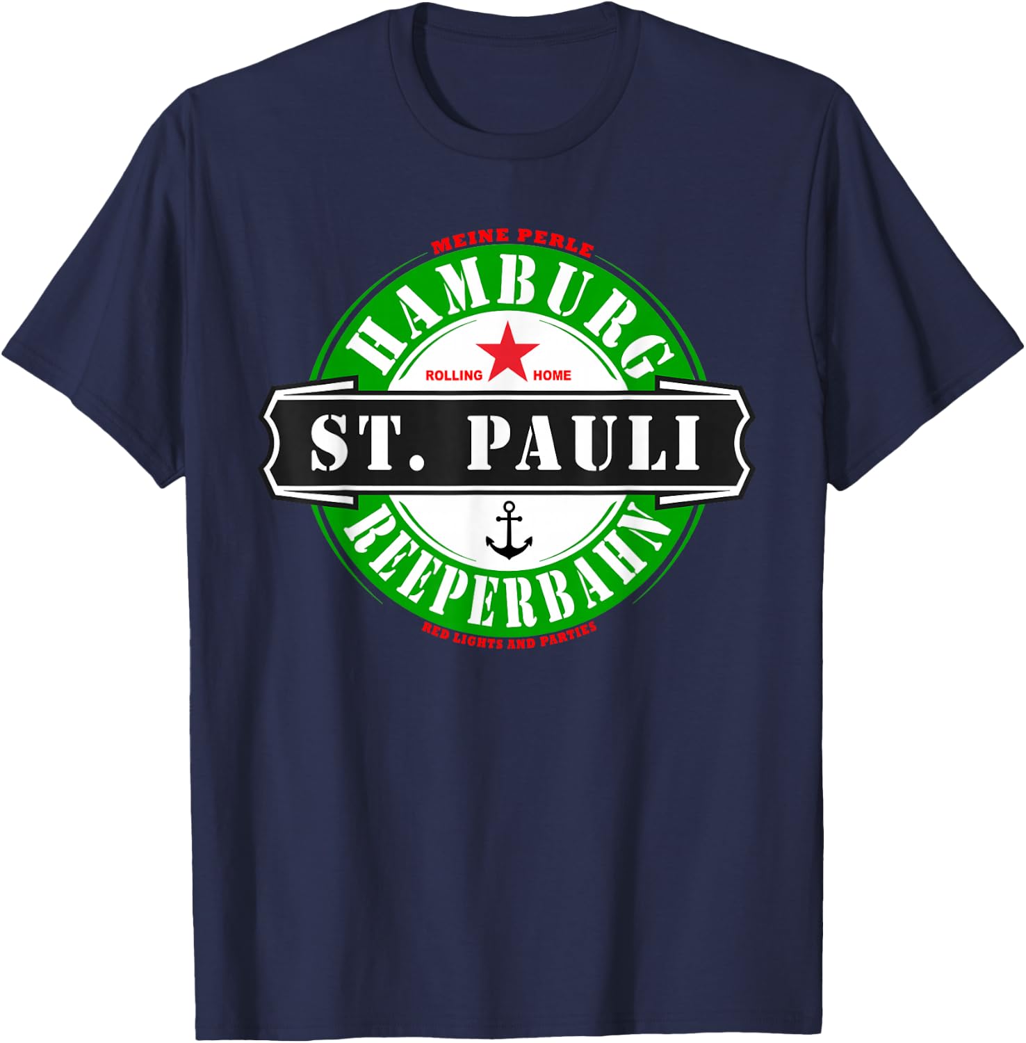 Hamburg Reeperbahn St. Pauli Party Kiez Stag Night T-Shirt - T-Shirt | Navy