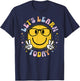 Lets Learn Today Shirt Smile Face Kids Teacher Daycare Crew T-Shirt - T-Shirt | Navy