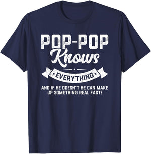Pop-Pop Knows Everything 60th Gift Funny Father's Day T-Shirt - T-Shirt | Navy