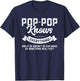 Pop-Pop Knows Everything 60th Gift Funny Father's Day T-Shirt - T-Shirt | Navy
