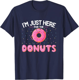 Funny Doughnut Lover - I'm Just Here for the Donuts T-Shirt - T-Shirt | Navy
