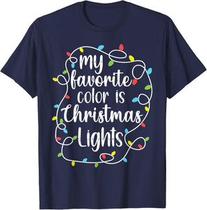 My Favorite Color is Christmas Lights, Funny Christmas T-Shirt - T-Shirt | Navy