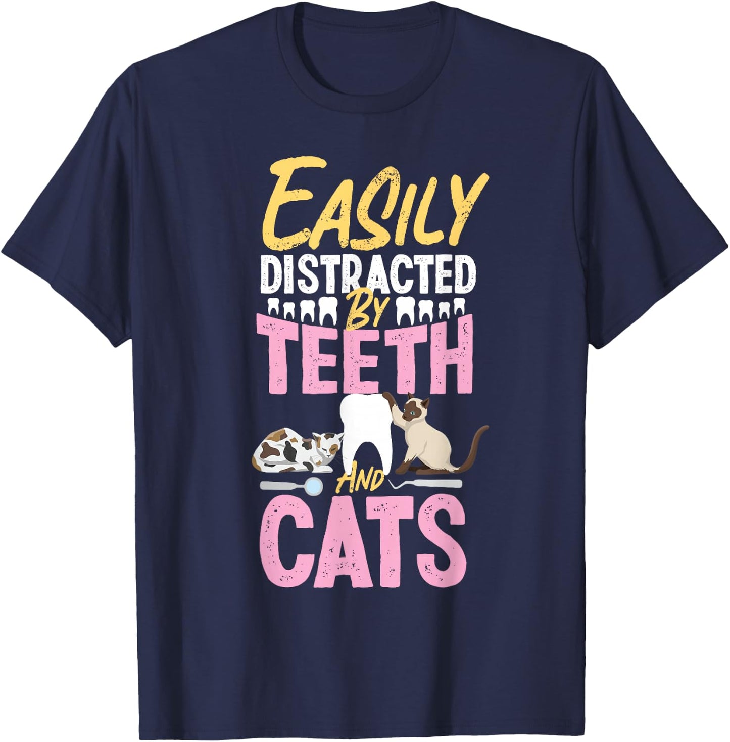 Dentist Dental Assistant Hygienist Cat Tooth T-Shirt - T-Shirt | Navy
